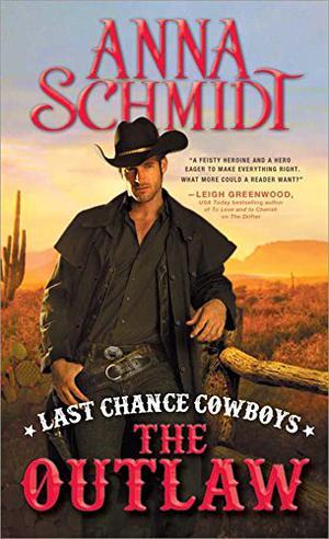 Last Chance Cowboys: The Outlaw (Where the Trail Ends #3)