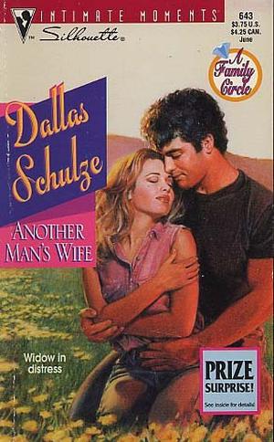 Another Man's Wife by Dallas Schulze