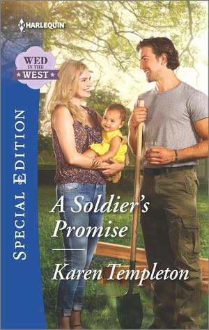 A Soldier's Promise (Wed In The West #7)