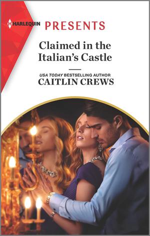 Claimed in the Italian's Castle (Once Upon a Temptation #4)