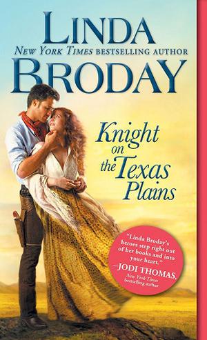 Knight on the Texas Plains by Linda Broday