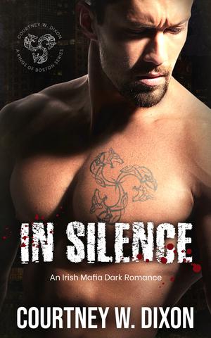 In Silence by Courtney W. Dixon