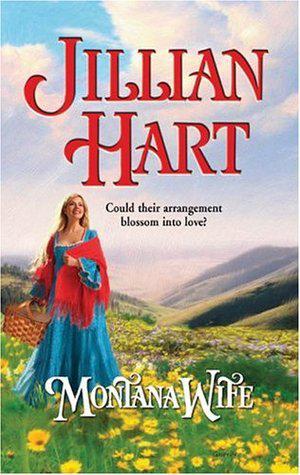 Montana Wife by Jillian Hart