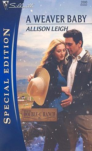 A Weaver Baby (Return to the Double-C Ranch #5)