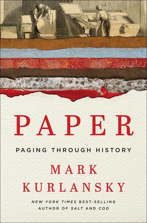 Paper: Paging Through History by Mark Kurlansky