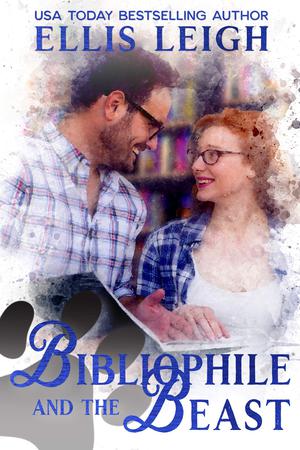 Bibliophile and the Beast by Ellis Leigh