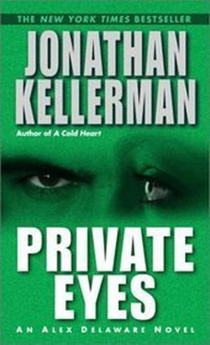 Private Eyes (Alex Delaware #6)