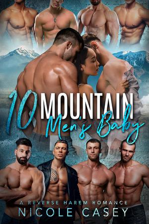 Ten Mountain Men's Baby (Love by Numbers #9)