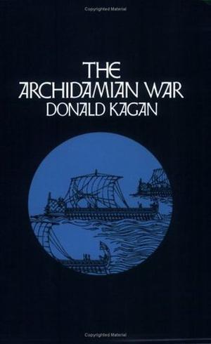 The Archidamian War (The Peloponnesian War #2)