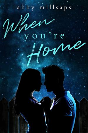 When You're Home (Hampton Hearts #1)