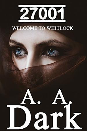 27001 (Welcome to Whitlock #1)