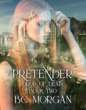 Pretender (Drop of Death #2)