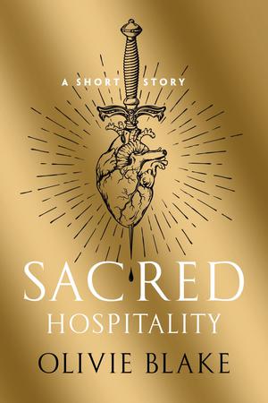 Sacred Hospitality: An Atlas Six Short Story by Olivie Blake