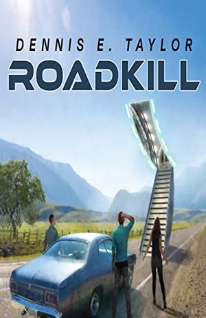 Roadkill by Dennis E. Taylor
