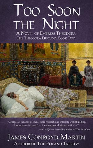 Too Soon the Night by James Conroyd Martin