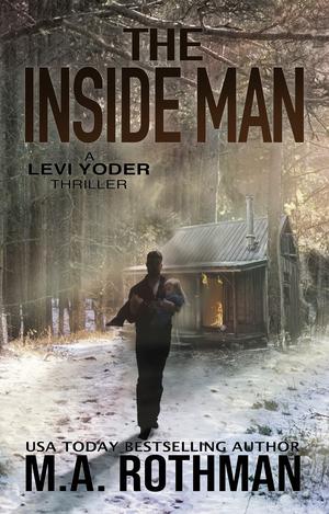 The Inside Man (Levi Yoder #2)