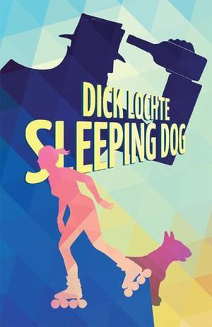 Sleeping Dog by Dick Lochte