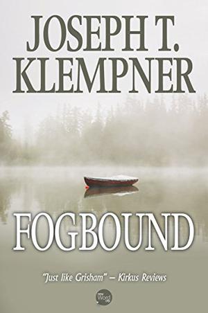 Fogbound by Joseph T. Klempner