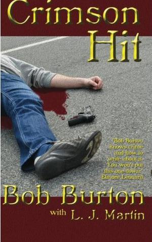 Crimson Hit by L.J. Martin, Bob Burton