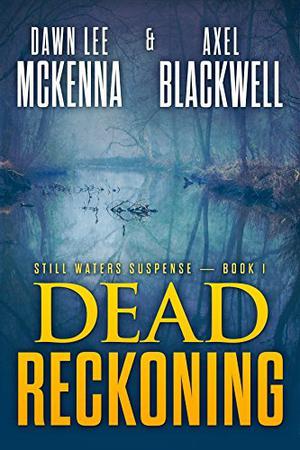 Dead Reckoning (Still Waters #1)
