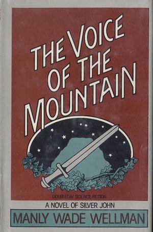 The Voice of the Mountain (Silver John #5)
