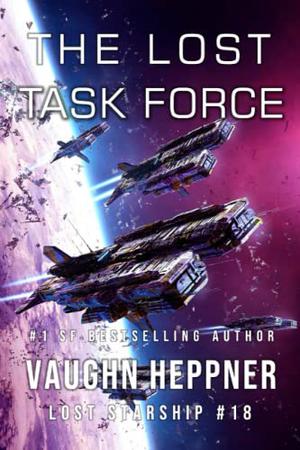 The Lost Task Force by Vaughn Heppner