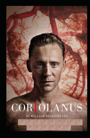 Coriolanus Illustrated by William Shakespeare