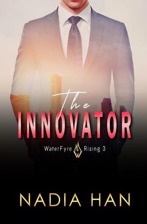 The Innovator (WaterFyre Rising #3)