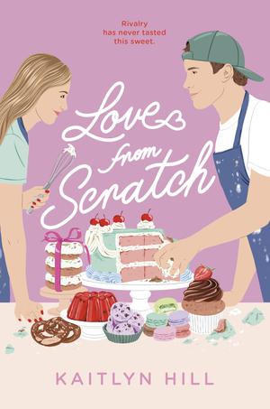 Love from Scratch by Kaitlyn Hill
