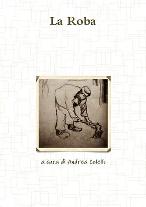 La Roba by Giovanni Verga