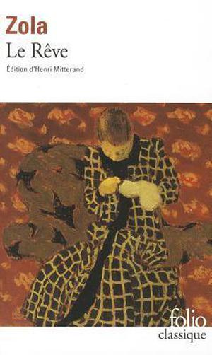 The Dream (Les Rougon-Macquart #16)