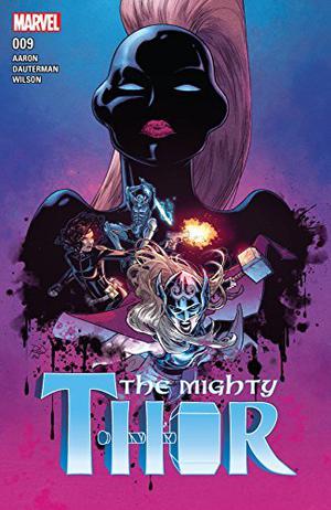 The Mighty Thor #9 by Jason Aaron
