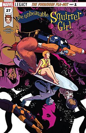 The Unbeatable Squirrel Girl (2015b) #27 (The Unbeatable Squirrel Girl (2015b) #27)