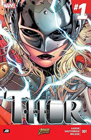 Thor (2014-2015) #1 by Jason Aaron