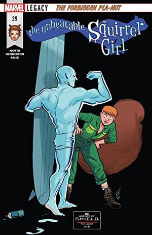 The Unbeatable Squirrel Girl (2015b) #29 (The Unbeatable Squirrel Girl (2015b) #29)