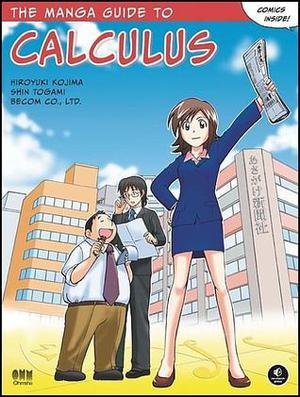 The Manga Guide to Calculus (Manga Guides #1)