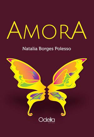 Amora: Stories by Natalia Borges Polesso