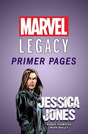 Jessica Jones - Marvel Legacy Primer Pages (Jessica Jones (2016) (Single Issues) #12.5)