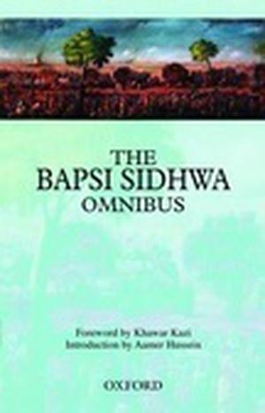 The Bapsi Sidhwa Omnibus by Bapsi Sidhwa