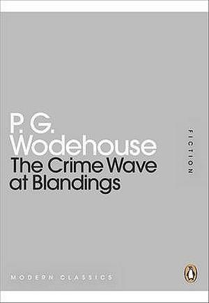 The Crime Wave at Blandings by P.G. Wodehouse