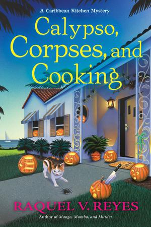 Calypso, Corpses, and Cooking (A Caribbean Kitchen Mystery #2)
