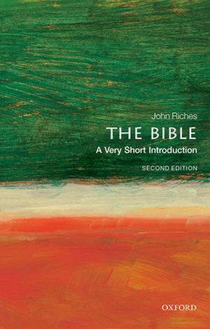 The Bible: A Very Short Introduction (The Oxford Very Short Introductions Series #1)