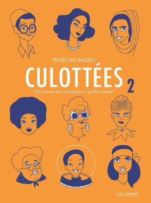 Des femmes qui ne font que ce qu'elles veulent (Les Culottées #2)