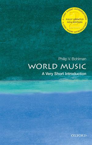 World Music: A Very Short Introduction (The Oxford Very Short Introductions Series #1)