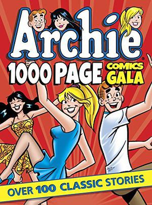 Archie 1000 Page Comics Gala (Archie 1000 Page Comics #1)