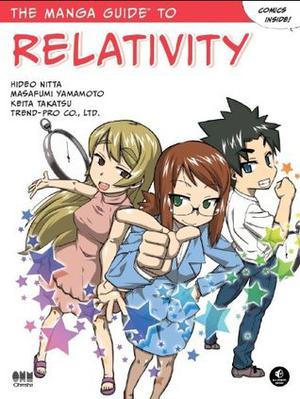 The Manga Guide to Relativity (Manga Guides #1)