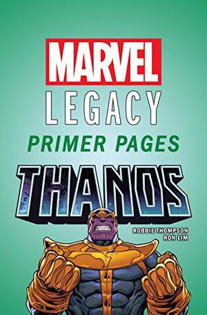 Thanos - Marvel Legacy Primer Pages (Thanos (2016) (Single Issues) #12.5)