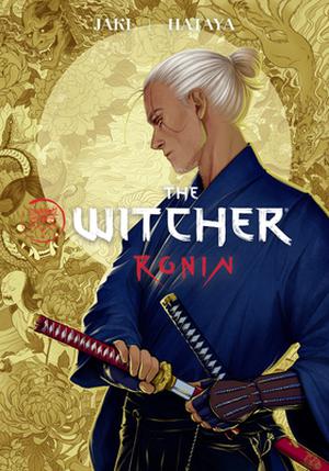 The Witcher: Ronin (The Witcher (Dark Horse Comics) #1)