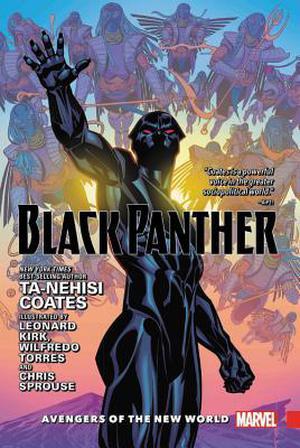 Black Panther, Vol. 2: Avengers of the New World (Black Panther by Ta-Nehisi Coates #4-5)