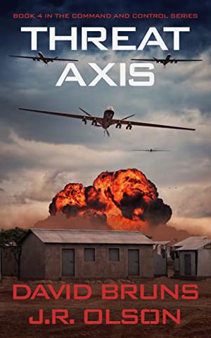 Threat Axis by David Bruns, J.R. Olson